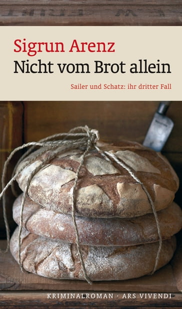 Nicht vom Brot allein (eBook) - Sigrun Arenz