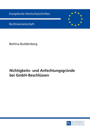 Nichtigkeits- und Anfechtungsgruende bei GmbH-Beschluessen - Bettina Buddenberg