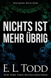 Nichts ist mehr übrig