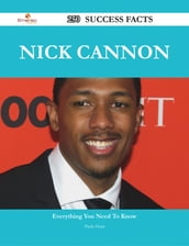 Nick Cannon 250 Success Facts - Everything you need to know about Nick Cannon