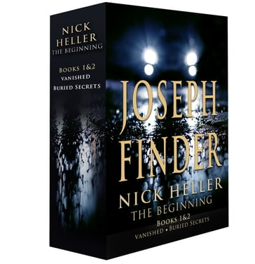 Nick Heller: The Beginning, Books 1 & 2 - Joseph Finder