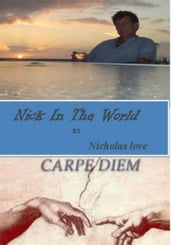 Nick In The World