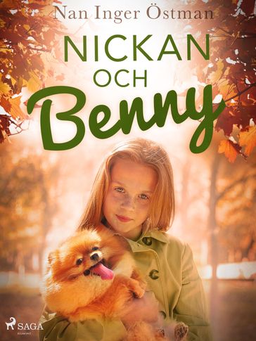Nickan och Benny - Nan Inger Östman
