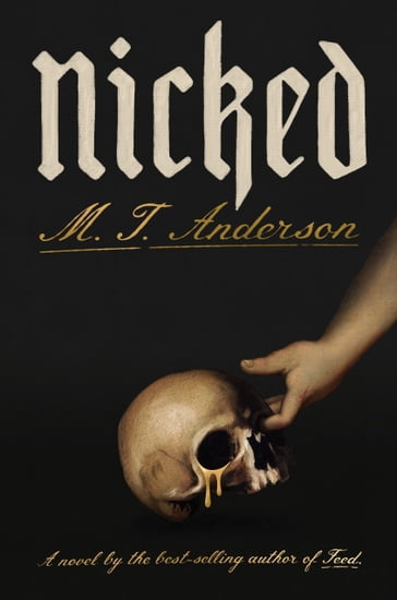 Nicked - M. T. Anderson