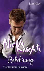 Nicks Knights - Bekehrung