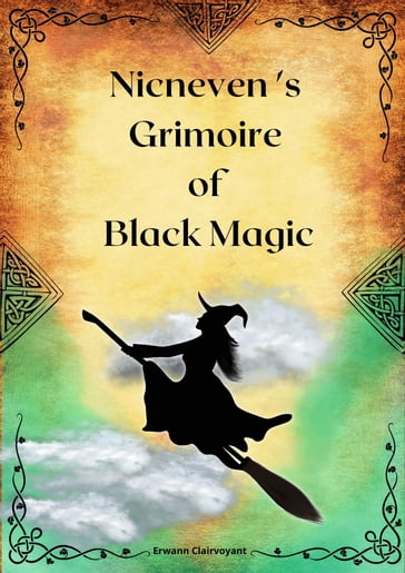 Nicneven 's Grimoire of Black Magic - Erwann Clairvoyant