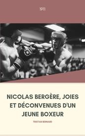 Nicolas Bergère, joies et déconvenues d un jeune boxeur