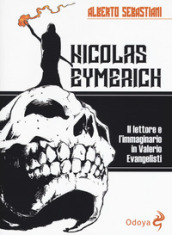 Nicolas Eymerich. Il lettore e l immaginario in Valerio Evangelisti