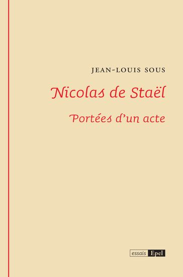 Nicolas de Staël - Jean-Louis SOUS