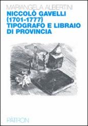 Nicolò Gavelli (1701-1777) tipografo e libraio di provincia