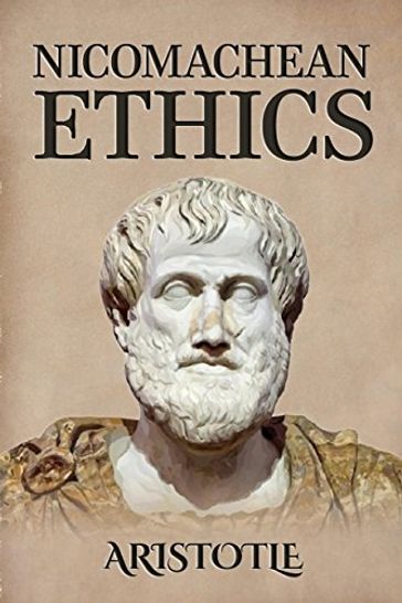 Nicomachean Ethics - Aristotle