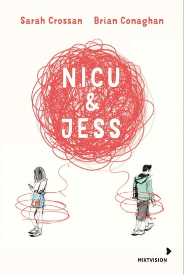 Nicu & Jess - Sarah Crossan - Brian Conoghan