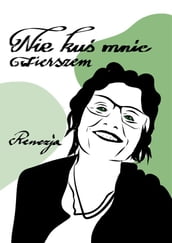 Nie ku mnie wierszem