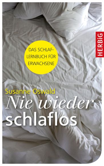 Nie wieder schlaflos - Susanne Oswald