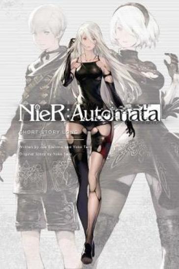 NieR:Automata: Short Story Long - Jun Eishima - Yoko Taro