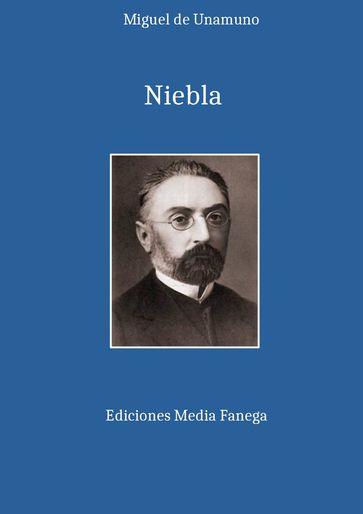 Niebla - Miguel de Unamuno