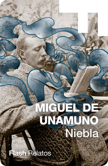 Niebla - Miguel de Unamuno