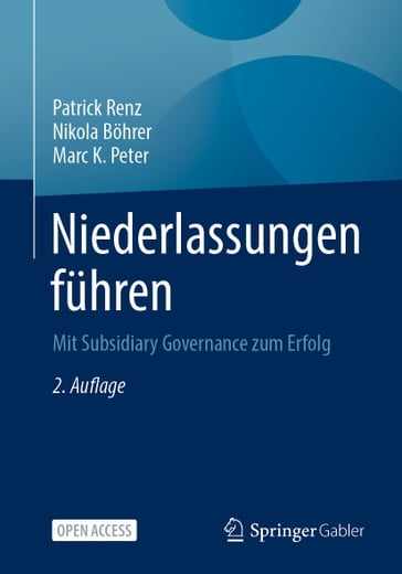 Niederlassungen führen - Patrick Renz - Nikola Bohrer - Marc K. Peter