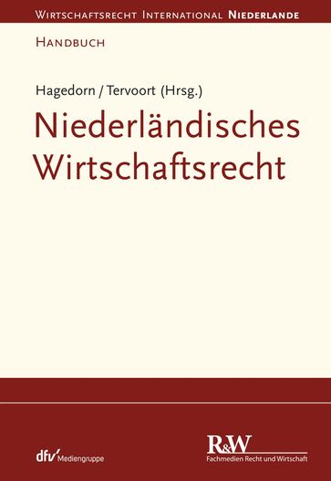 Niederländisches Wirtschaftsrecht - Adrianus Tervoort - Axel Hagedorn