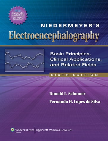 Niedermeyer's Electroencephalography - Donald L. Schomer - Fernando Lopes da Silva