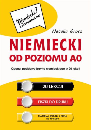 Niemiecki od poziomu A0. Niemiecki? Z przyjemnoci! - Natalia Grosz