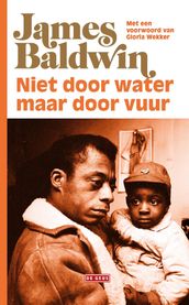 Niet door water, maar door vuur