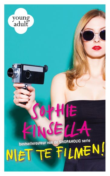 Niet te filmen! - Sophie Kinsella