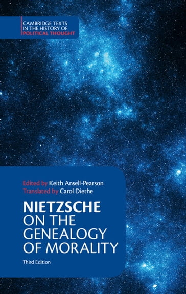 Nietzsche: On the Genealogy of Morality and Other Writings - Friedrich Nietzsche