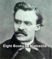 Nietzsche: eight books in English translation