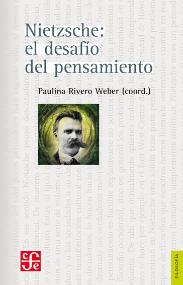 Nietzsche: el desafío del pensamiento - Paulina Rivero Weber