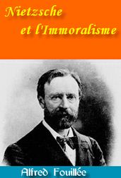 Nietzsche et l Immoralisme