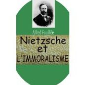 Nietzsche et l Immoralisme