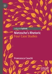 Nietzsche s Rhetoric