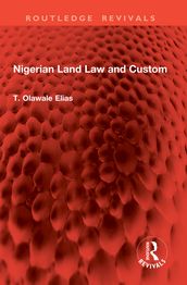 Nigerian Land Law and Custom