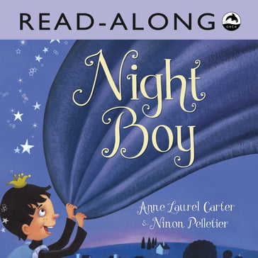 Night Boy Read-Along - Anne Laurel Carter