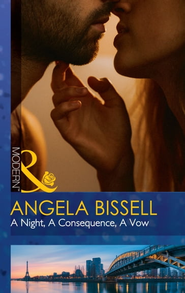 A Night, A Consequence, A Vow (Ruthless Billionaire Brothers, Book 1) (Mills & Boon Modern) - Angela Bissell