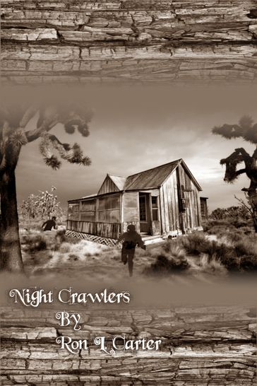 Night Crawlers - Ron L. Carter