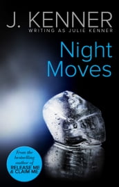 Night Moves (Mills & Boon Spice)