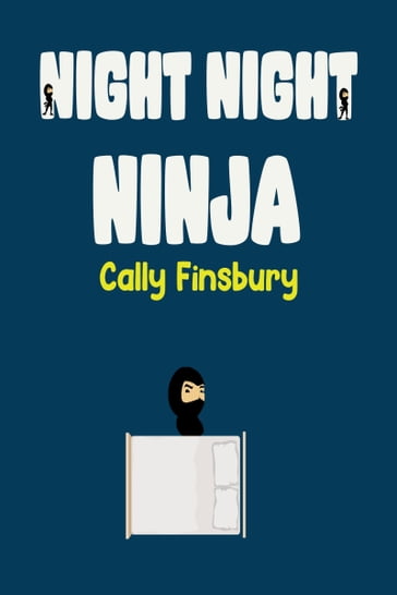 Night Night Ninja - Cally Finsbury