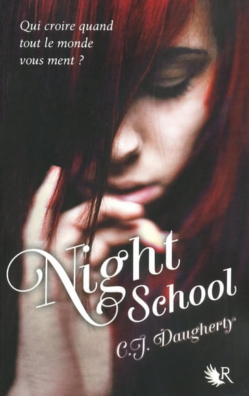 Night School - tome 1 - Tome 1 - C.J. Daugherty