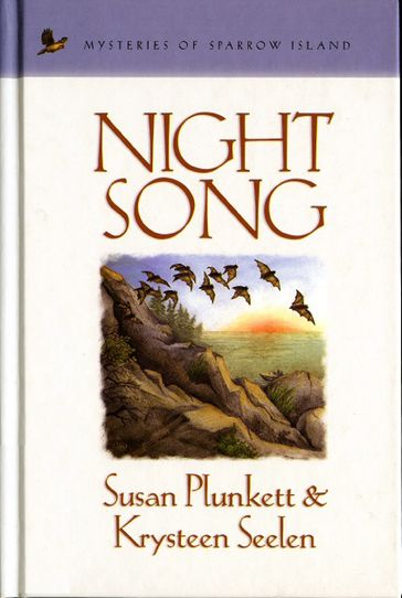 Night Song - Krysteen Seelen - Susan Plunkett