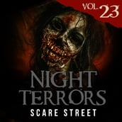 Night Terrors Vol. 23