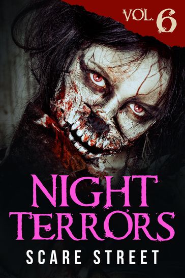 Night Terrors Vol. 6: Short Horror Stories Anthology - Scare Street