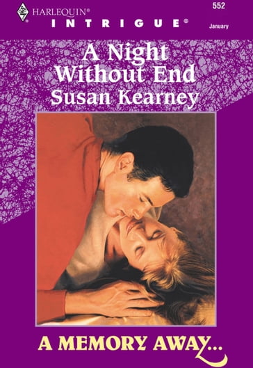 A Night Without End (Mills & Boon Intrigue) - Susan Kearney