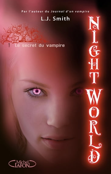 Night World - tome 1 Le secret du vampire - L. J. Smith