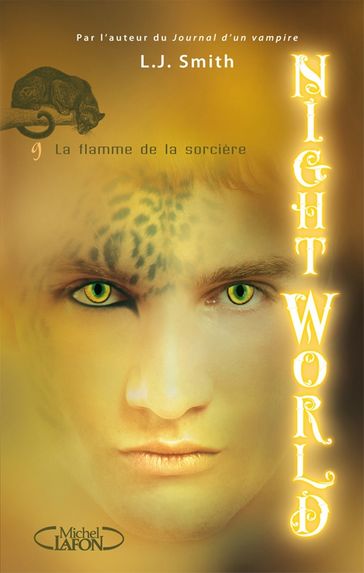 Night World - tome 9 La flamme de la sorcière - L. J. Smith