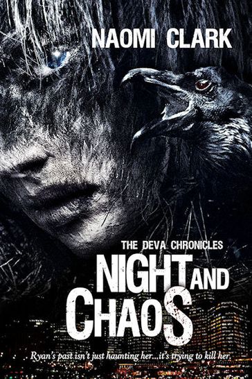 Night and Chaos - Naomi Clark