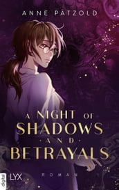 A Night of Shadows and Betrayals