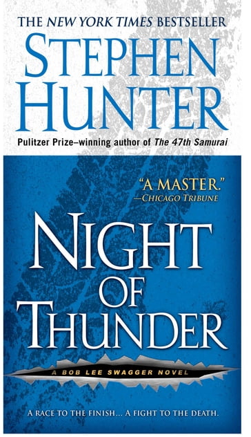 Night of Thunder - Stephen Hunter
