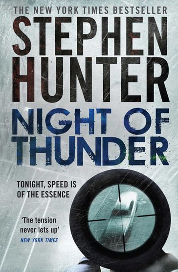 Night of Thunder - Stephen Hunter